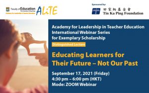 Academy for Leadership in Teacher Education (ALiTE) International Webinar Series for Exemplary Scholarship